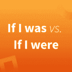 Câu điều kiện ‘if I do…’ & ‘if I did…’